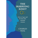 The Marrying Kind?: Lives of Gay & Bi Men Who Marry Women