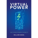 Virtual Power: The Future of Energy Flexibility