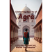 Celebrating the City of Agra