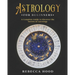 Astrology for Beginners: A Complete Guide to Discover the Secrets of Astrology