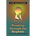 Peeping Through the Keyhole: True Love Can Be a Burden