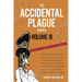 The Accidental Plague Diaries, Volume III: Omicron to "Is it Gone?"