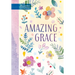 Amazing Grace: 365 Daily Devotions