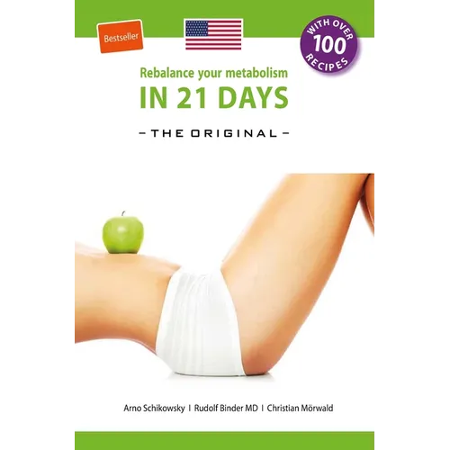 Rebalance your Metabolism in 21 Days -The Original-