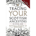 Tracing Your Scottish Ancestors