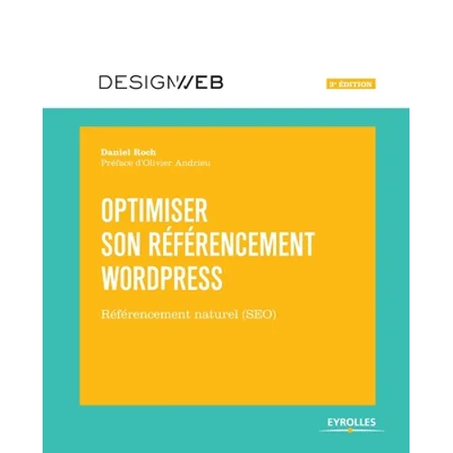 Optimiser son référencement Wordpress: Référencement naturel (SEO)