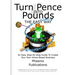 Turn Pence Into Pounds