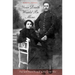 Your Death Would Be Mine: Paul and Marie Pireaud in the Great War