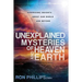 Unexplained Mysteries of Heaven and Earth: Surprising Insights about Our World and Beyond