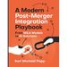 A Modern Post-Merger Integration Playbook: From M&A Models to AI Solutions