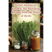 Herbal Apothecary Kitchen: 102 Nurturing Recipes with the Power of Herbs