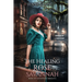 The Healing Rose of Savannah: Inspired by a true story