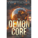 The Demon Core