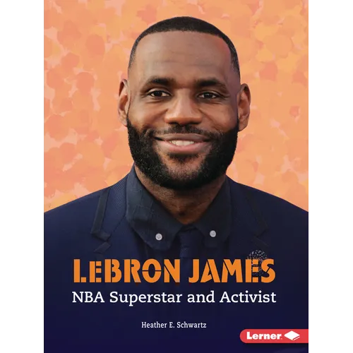Lebron James: NBA Superstar and Activist