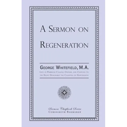 A Sermon on Regeneration