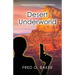 Desert Underworld: A Detective Sanchez/Father Montero Mystery