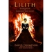Lilith: Goddess of Darkness and Light