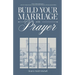 Build Your Marriage with Prayer