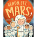 Ready, Set, Mars