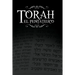 La Torah, El Pentateuco: Traduccion de La Torah Basada En El Talmud, El Midrash y Las Fuentes Judias Clasicas.