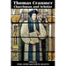 Thomas Cranmer: Churchman and Scholar