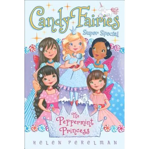 The Peppermint Princess: Super Special