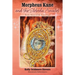 Morpheus Kane and the Sloboda Amulet: Book Three of the Kane Saga