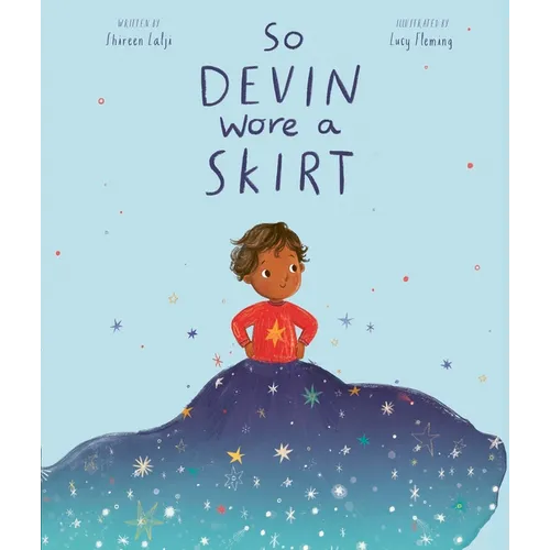 So Devin Wore a Skirt