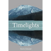 Timelights
