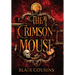 The Crimson Mouse