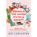 Welcome to the United States of Anxiety: Observations from a Reforming Neurotic