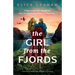 The Girl from the Fjords: Emotional World War 2 historical fiction