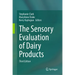 The Sensory Evaluation of Dairy Products