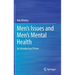 Men's Issues and Men's Mental Health: An Introductory Primer
