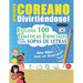 Aprender Coreano Divirtiéndose! - Para Niños: Todas Las Edades - Estudia 100 Temáticas Esenciales Con Sopas de Letras - Vol.1