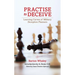 Practise to Deceive: Learning Curves of Military Deception Planners