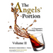 The Angels' Portion: A Clergyman's Whisk(e)y Narrative, Volume 2