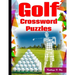 Golf Crossword Puzzles: Golf Courses, Terms Crossword Puzzles for adults