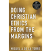 Doing Christian Ethics from the Margins - 3rd Edition