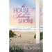 The House on Seabreeze Shore: Uplifting Women's Fiction