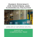 Energy Efficiency for Industrial and Commercial Facilities: Best Low Cost Opportunities for Existing Facilities