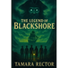 The Legend of Blackshore