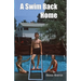 A Swim Back Home