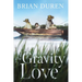 The Gravity of Love