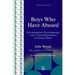 Boys Who Have Abused: Psychoanalytic Psychotherapy with Victim/Perpetrators of Sexual Abuse