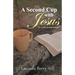 A Second Cup with Jesus: 52 weeks of inspiration