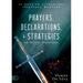 Prayers, Declarations, and Strategies for Shifting Atmospheres: 90 Days to Victorious Spiritual Warfare