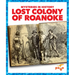 Lost Colony of Roanoke