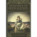 Memories of Hephaestion: A Story of Alexander the Great (Historical Fiction Romance)