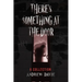 There's Something At The Door: A Collection